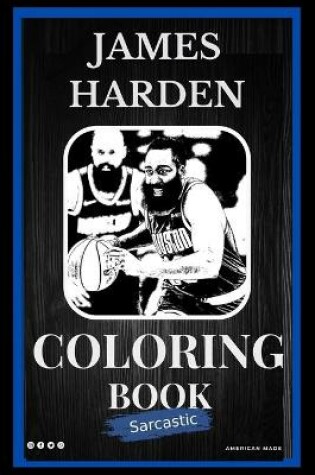 Cover of James Harden Sarcastic Coloring Book