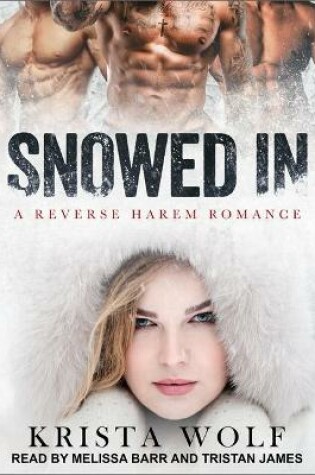 Cover of Snowed in