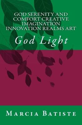 Book cover for God Serenity and Comfort Creative Imagination Innovation Realms Art