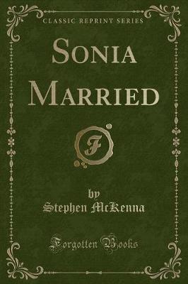 Book cover for Sonia Married (Classic Reprint)
