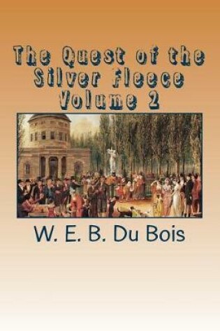Cover of The Quest of the Silver Fleece Volume 2