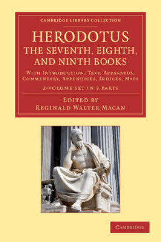 Cover of Herodotus: The Seventh, Eighth, and Ninth Books 2 Volume Set in 3 Paperback Pieces