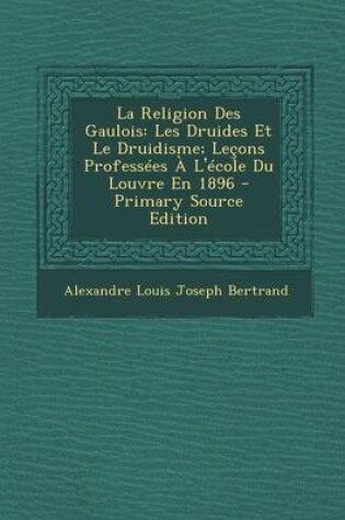 Cover of La Religion Des Gaulois