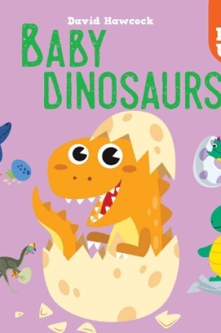 Cover of Baby Dinosaurs