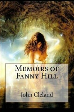 Cover of Memoirs of Fanny Hill John Cleland