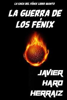Book cover for La Guerra de Los Fénix