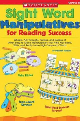 Cover of Sight Word Manipulatives for Reading Success