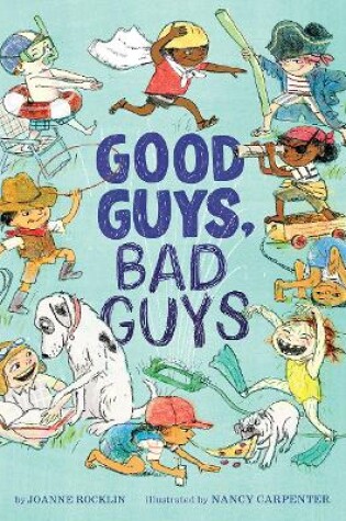 Cover of Good Guys, Bad Guys