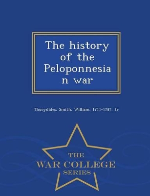 Book cover for The History of the Peloponnesian War, by Thucydides, Third Edition, Volume I
