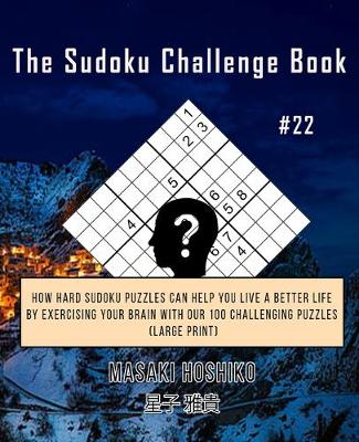 Book cover for The Sudoku Challenge Book #22