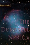 Book cover for The Dumbbell Nebula
