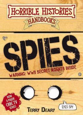 Book cover for Horrible Histories Handbook Spies