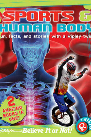 Cover of Ripley's Believe It or Not! Sports and Human Body