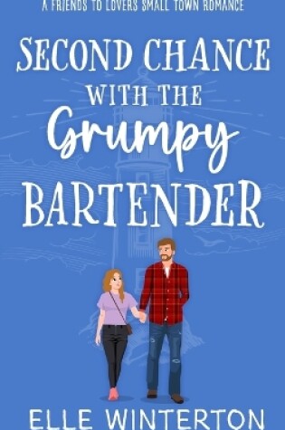 Cover of Second Chance with The Grumpy Bartender