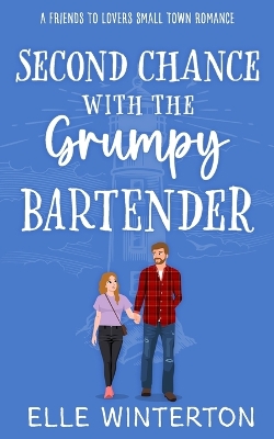 Book cover for Second Chance with The Grumpy Bartender