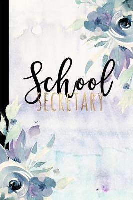 Book cover for School Secretary