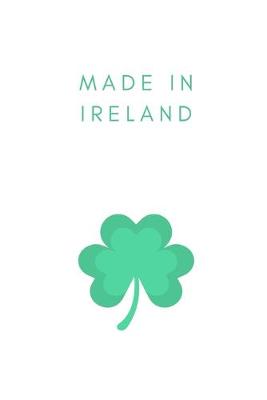 Book cover for Made in Ireland