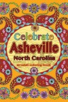 Book cover for Celebrate Asheville, North Carolina