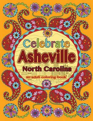 Cover of Celebrate Asheville, North Carolina