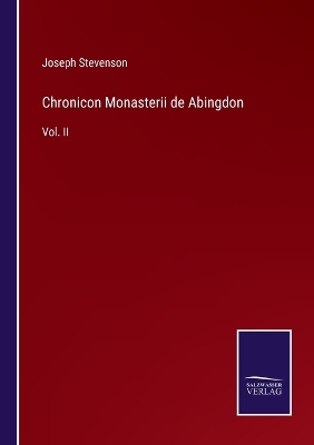 Book cover for Chronicon Monasterii de Abingdon