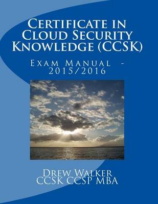 Book cover for Certificate in Cloud Security Knowledge (Ccsk)