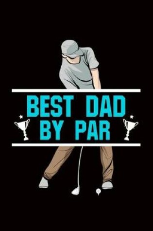 Cover of Best Dad By Par