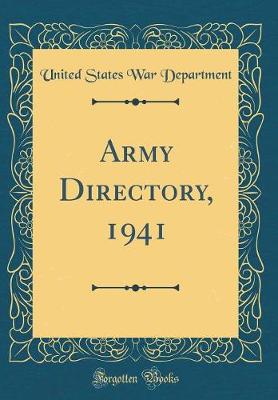 Book cover for Army Directory, 1941 (Classic Reprint)