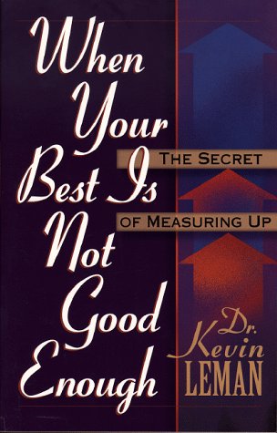 Book cover for When Your Best is Not Good Enough