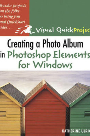 Cover of Creating a Photo Album in Photoshop Elements for Windows