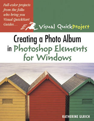 Book cover for Creating a Photo Album in Photoshop Elements for Windows