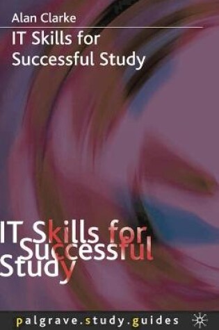 Cover of IT Skills for Successful Study