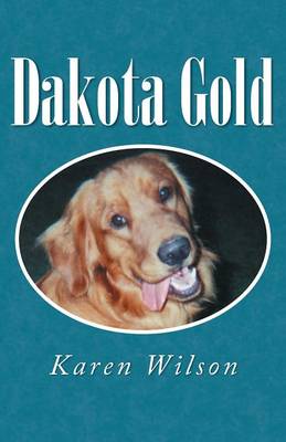 Book cover for Dakota Gold