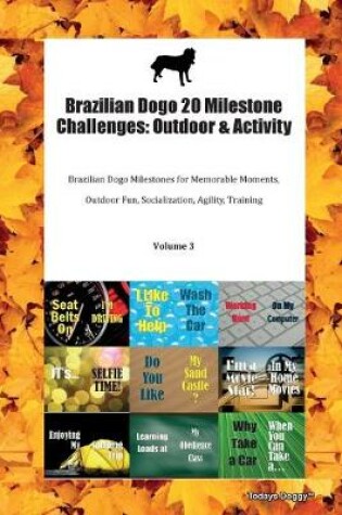 Cover of Brazilian Dogo 20 Milestone Challenges