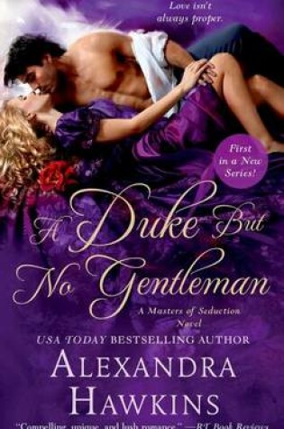 Cover of A Duke But No Gentleman