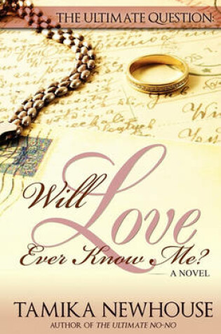 Cover of Will Love Ever Know Me