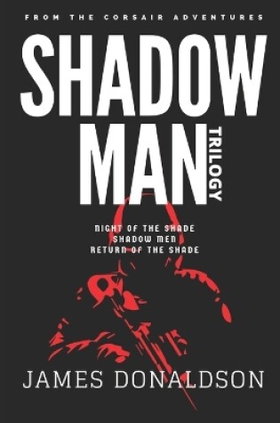 Cover of Shadow Man Trilogy