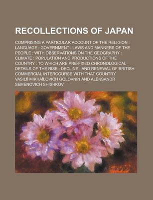 Book cover for Recollections of Japan; Comprising a Particular Account of the Religion