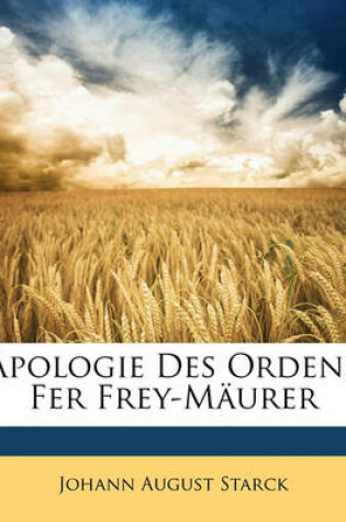 Cover of Apologie Des Ordens Fer Frey-M Urer