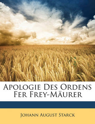 Book cover for Apologie Des Ordens Fer Frey-M Urer