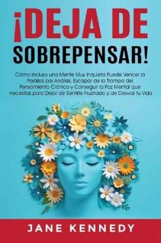 Cover of �Deja de Sobrepensar!