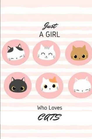 Cover of Just A Girl Who Loves Cats