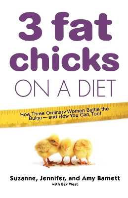 Book cover for 3 Fat Chicks on a Diet