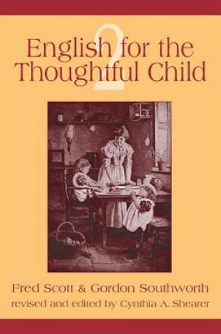 Cover of English for the Thoughtful Child Volume 2