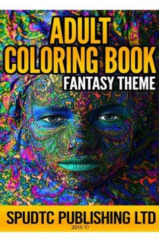 Cover of Adult Coloring Book: Fantasy Theme