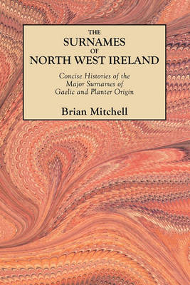 Book cover for The Surnames of North West Ireland