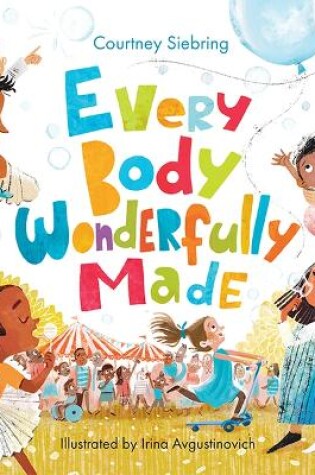 Cover of Every Body Wonderfully Made