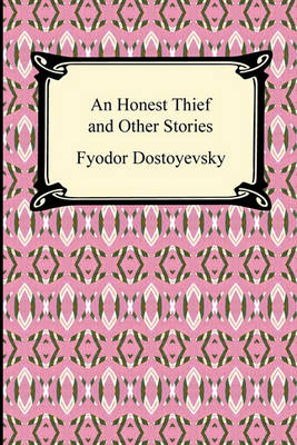 Book cover for An Honest Thief and Other Stories