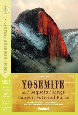 Book cover for Compass American Guides: Yosemite & Sequoia/Kings Canyon National Parks, 1st Edition