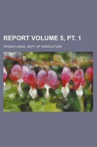 Cover of Report Volume 5, PT. 1