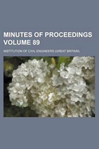 Cover of Minutes of Proceedings Volume 89